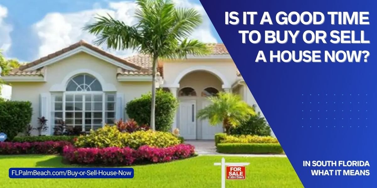 Is It a Good Time to Buy or Sell House Now Image