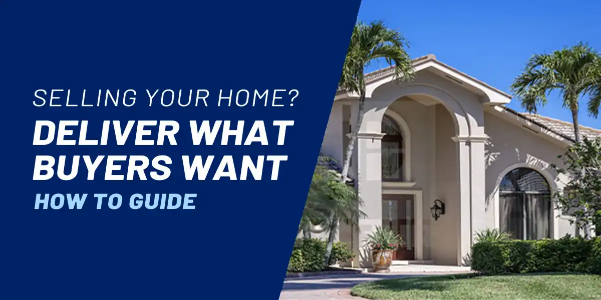 Selling Your Home Deliver What Buyers Want Guide Martin Group 1200x600